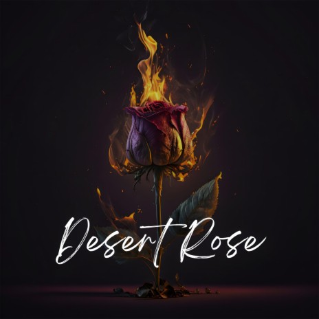 Desert Rose ft. ASSMA | Boomplay Music