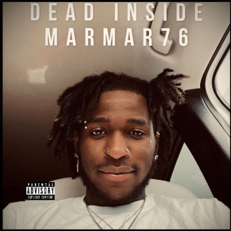 Dead Inside ft. Huncho | Boomplay Music