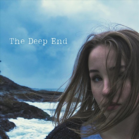 The Deep End | Boomplay Music