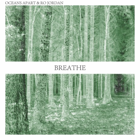 Breathe (with Ro Jordan)