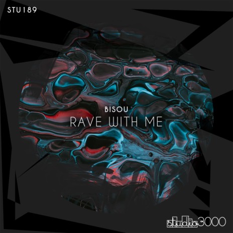 Rave with Me (Original Mix) | Boomplay Music