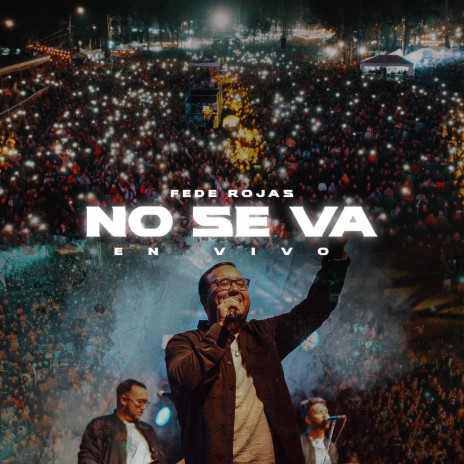 No Se Va (Festival del Olimar 2023) | Boomplay Music