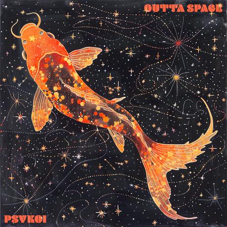 Outta Space | Boomplay Music