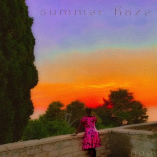 Summer Haze