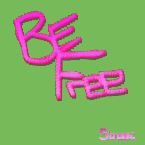 Be Free (The Man II)