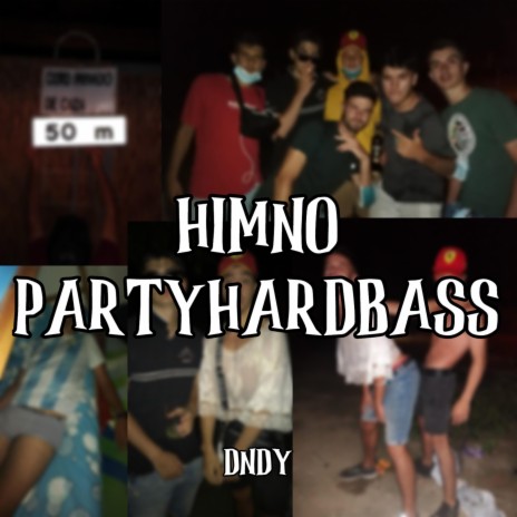 Himno PartyHardbass (feat. Papi Arka) | Boomplay Music