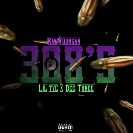 308's ft. Lil tye & Dee Three | Boomplay Music