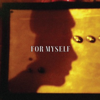 For Myself ft. Avery McGuire lyrics | Boomplay Music