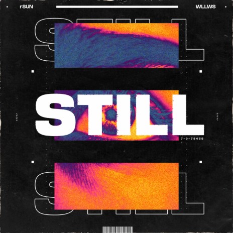 Still ft. WLLWS | Boomplay Music