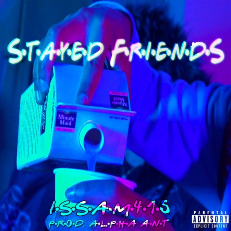 Stayed Friends | Boomplay Music