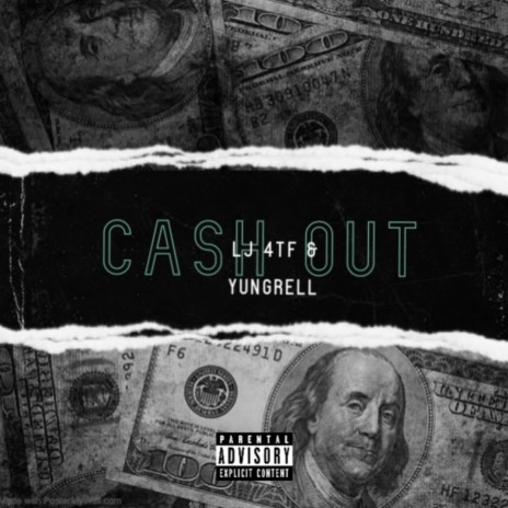 Cash Out (feat. YungRell) | Boomplay Music