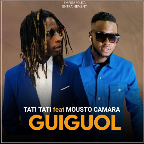 Guiguol ft. Mousto Camara | Boomplay Music