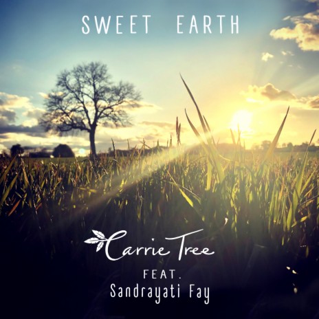 Sweet Earth ft. Sandrayati Fay | Boomplay Music