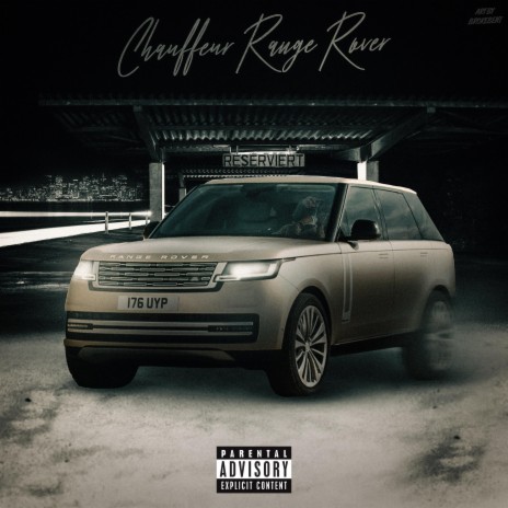 Chauffeur Range Rover | Boomplay Music