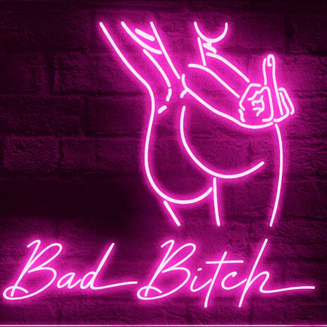 Bad bitch | Boomplay Music