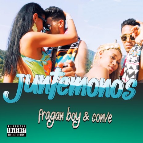 Juntemonos (feat. El Conve) | Boomplay Music