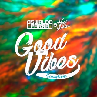 Good Vibes (Sensations) (Radio Edit)