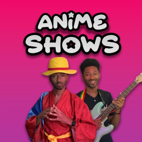 Anime Shows | Boomplay Music