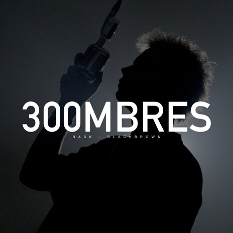 300Mbres Rask ft. Rask & 300MBRES | Boomplay Music