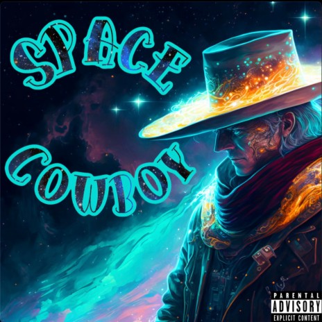 Space Cowboy | Boomplay Music