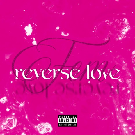 Reverse Love ft. Vince Giacalone | Boomplay Music