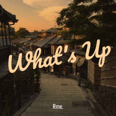 What's Up | Boomplay Music