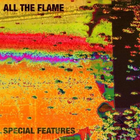 All The Flame | Boomplay Music