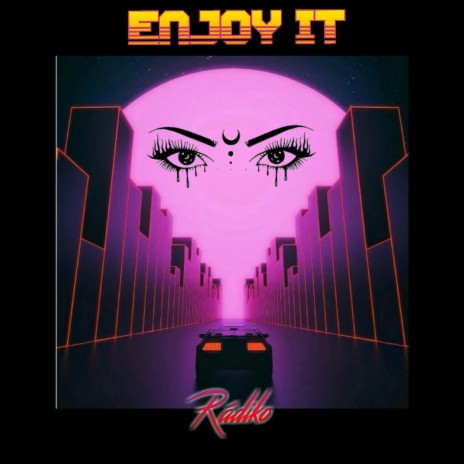 Enjoy It | Boomplay Music