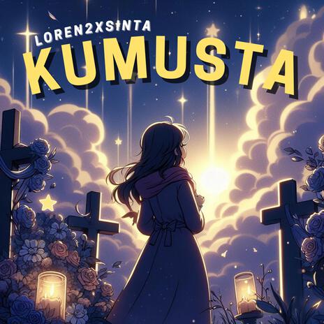 Kumusta | Boomplay Music