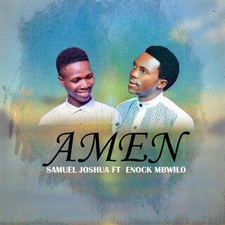 AMEN (feat. Enock Mbwilo)