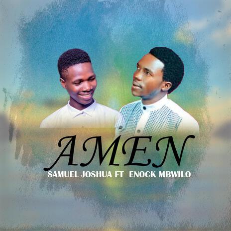 AMEN (feat. Enock Mbwilo) | Boomplay Music