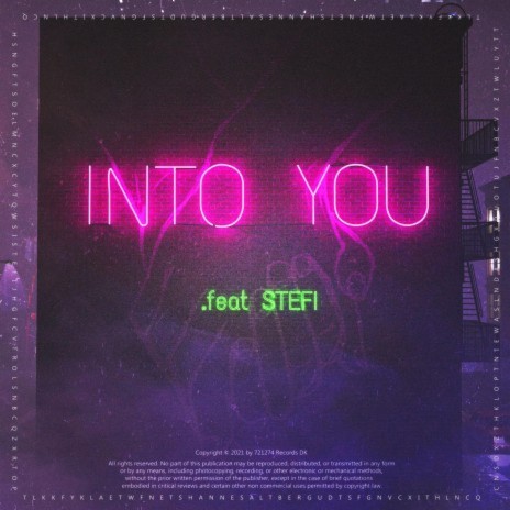 Into You ft. STEFI | Boomplay Music