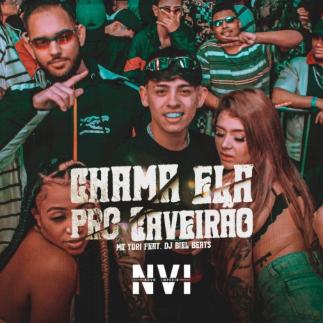 Chama Ela pro Caveirão ft. DJ Biel Beats | Boomplay Music