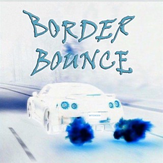 Border Bounce