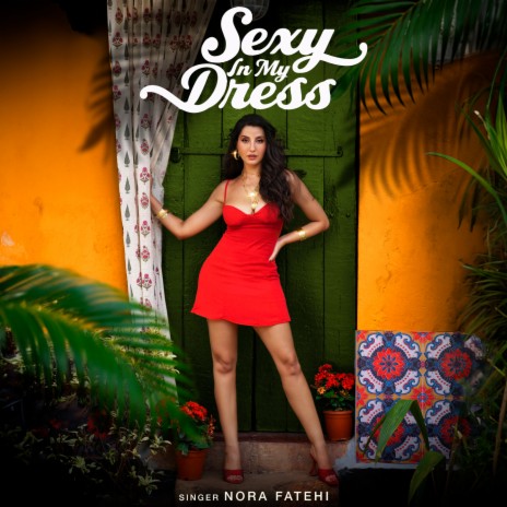 Sexy In My Dress | Boomplay Music