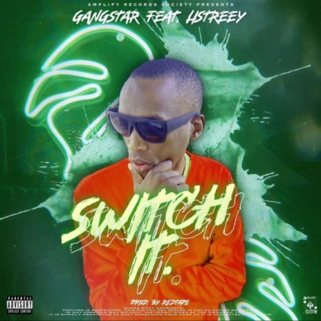 Switch it ft. Listreey | Boomplay Music