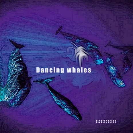 Dancing Whales | Boomplay Music