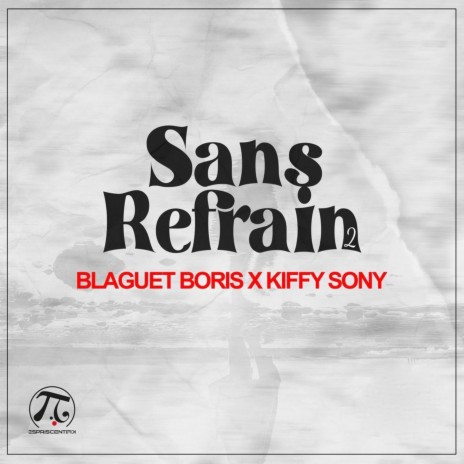 Sans refrain 2 | Boomplay Music