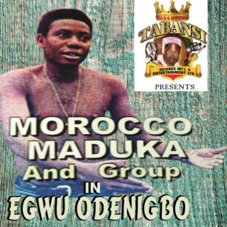 Egwu Odenigbo (with His Group)
