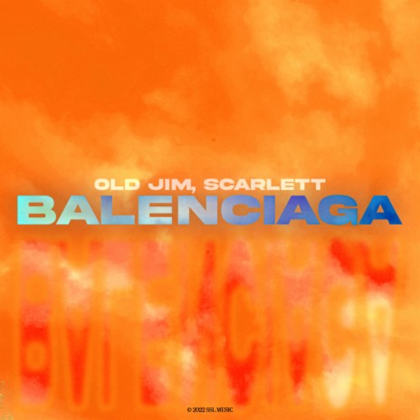 Balenciaga ft. Scarlett | Boomplay Music