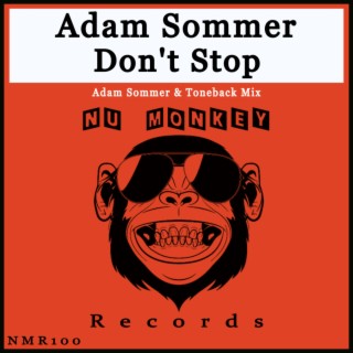 Don't Stop (Adam Sommer & Toneback Mix)