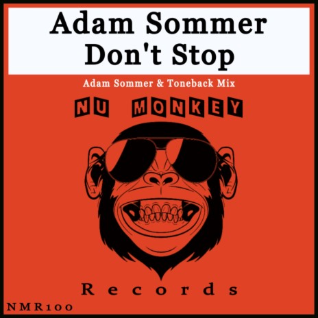 Don't Stop (Adam Sommer & Toneback Mix) | Boomplay Music
