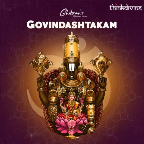 Govindashtakam (From Ghibran's Spiritual Series) ft. Sushma P.B | Boomplay Music