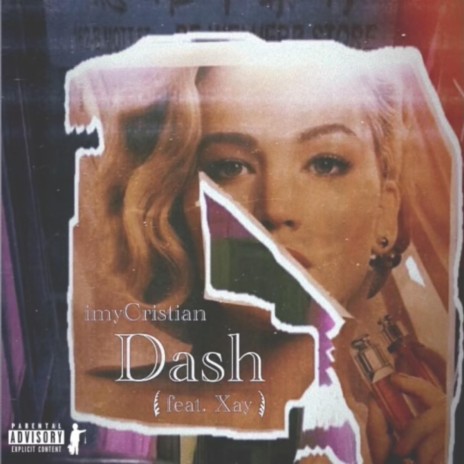 Dash ft. imyCristian & 828Xay | Boomplay Music