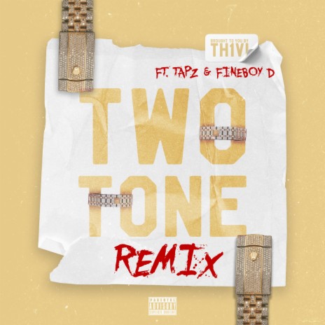 Two Tone Remix (feat. Tapz & FineboyD) | Boomplay Music