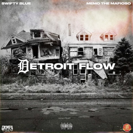 Detroit Flow ft. MemoTheMafioso | Boomplay Music