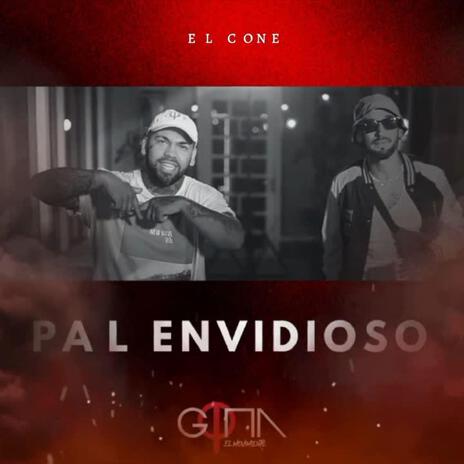 Pal Envidioso ft. King Nigga | Boomplay Music