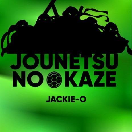 Jackie-O - Jounetsu No Kaze (Из Т/С Tmnt 2003) MP3 Download.