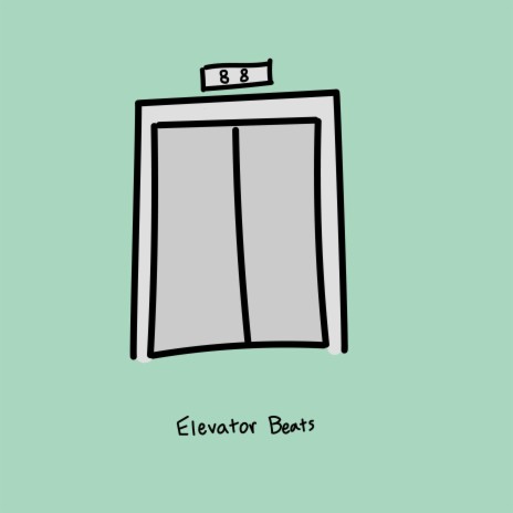 Elevator Beats | Boomplay Music