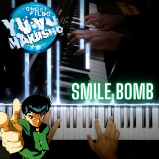 Smile Bomb [YuYu Hakusho] (Slowed)